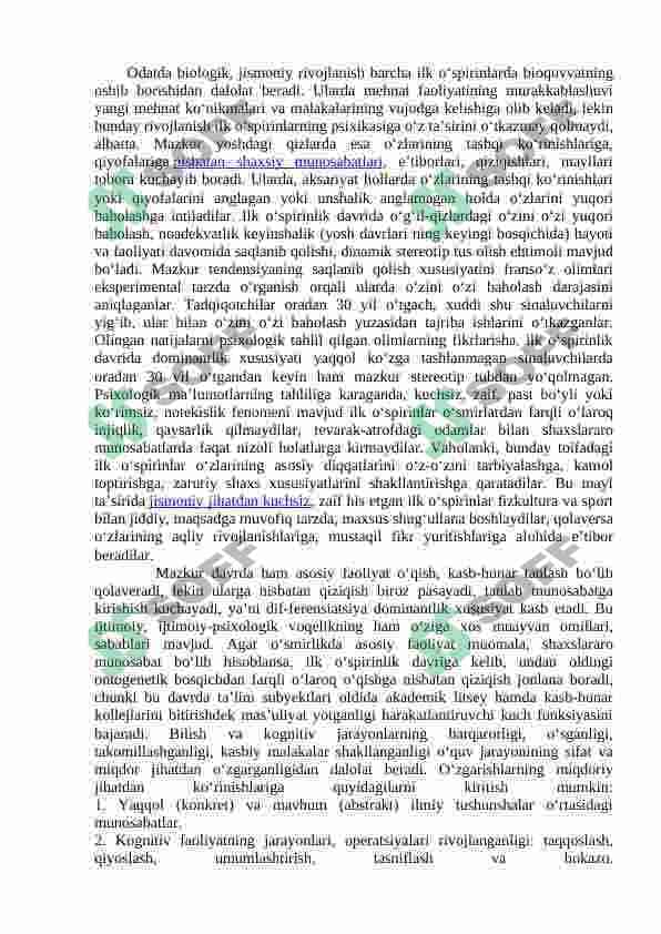 Ilk o‘spirinlik davrida psixik rivojlanish xususiyatlari. 4
