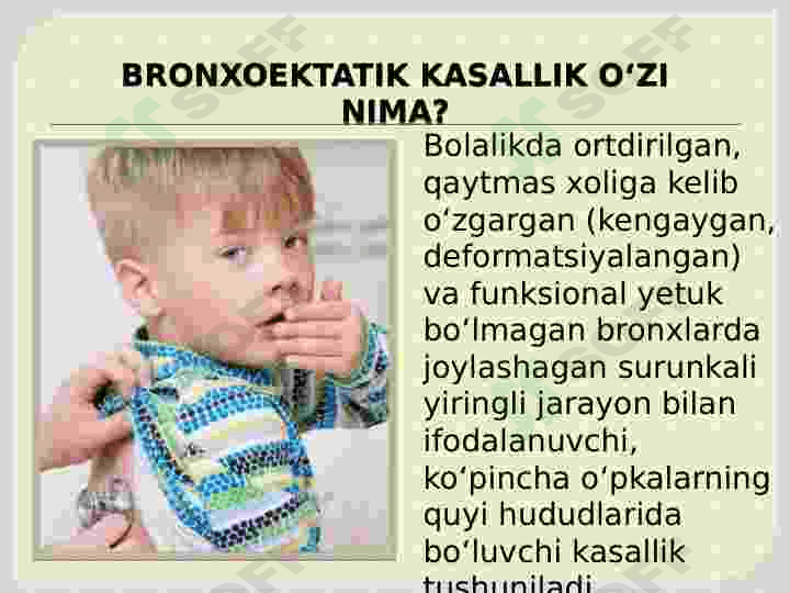 BRONXOEKTATIK KASALLIK 4
