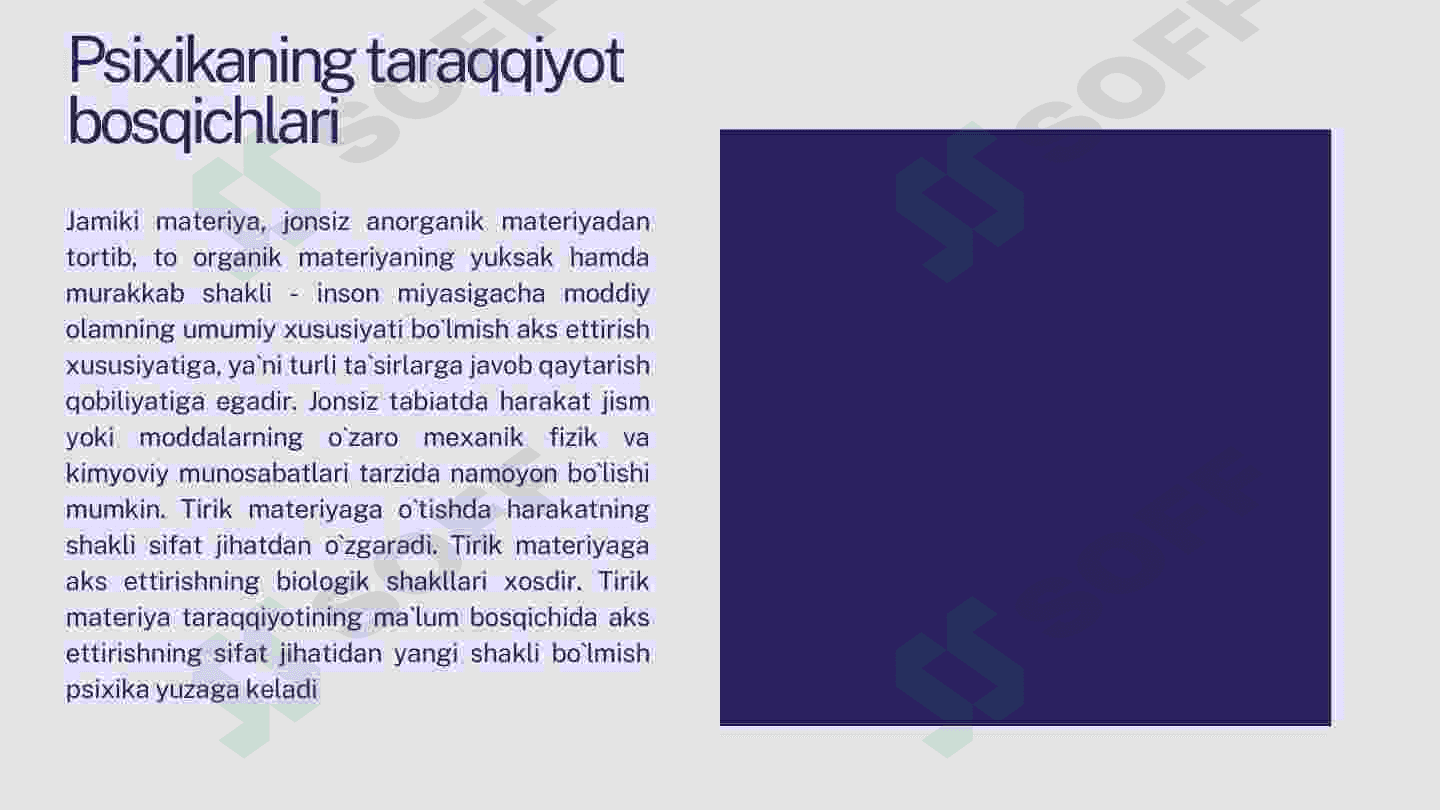 Psixikaning filogenitik taraqqiyoti. Ong haqida tushuncha va uning xossalari 4