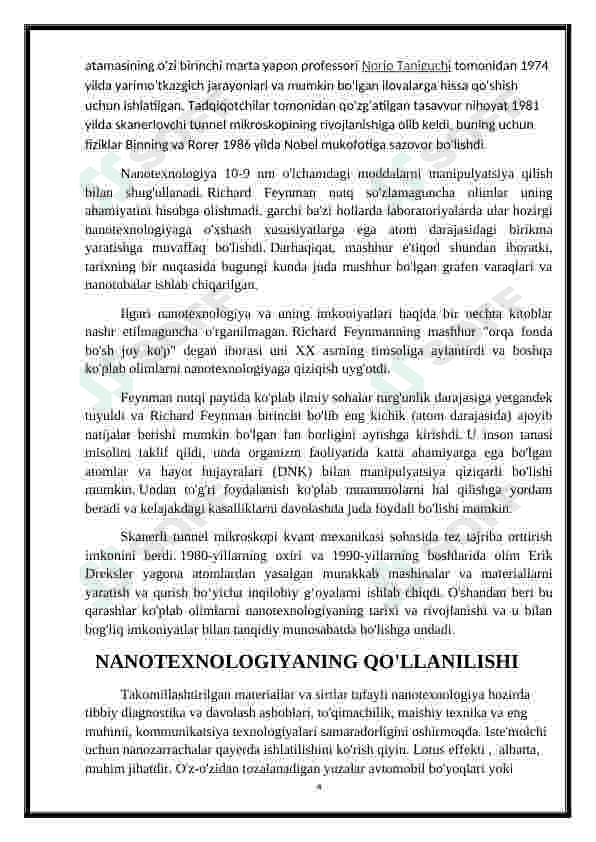 Nanotexnologiyalar haqida umumiy ma’lumot berish.Yaratilish va rivojlanish tarixini yoritish 4