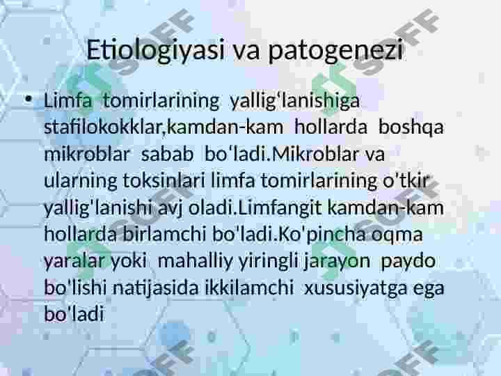 Limfa tugunlari, qon va limfa tomirlari yiringli yallig‘lanish kasalliklari: limfadenit, limfangit, tromboflebit 4