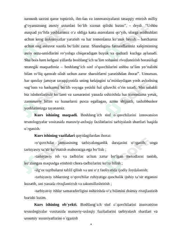 BOSHLANG'ICH SINF O'QUVCHILARINI INNOVATSIYON TEXNALOGIYALAR VOSITASIDA MA'NAVIY-AXLOQIY FAZILATLARINI TARBIYALASH YO'LLARI kurs ishi 4