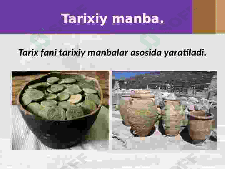 Tarixiy manbalar haqida umumiy ma'lumot 4