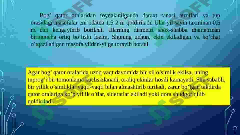 Bog’ qator oralariga ishlov berish tizimi. 4