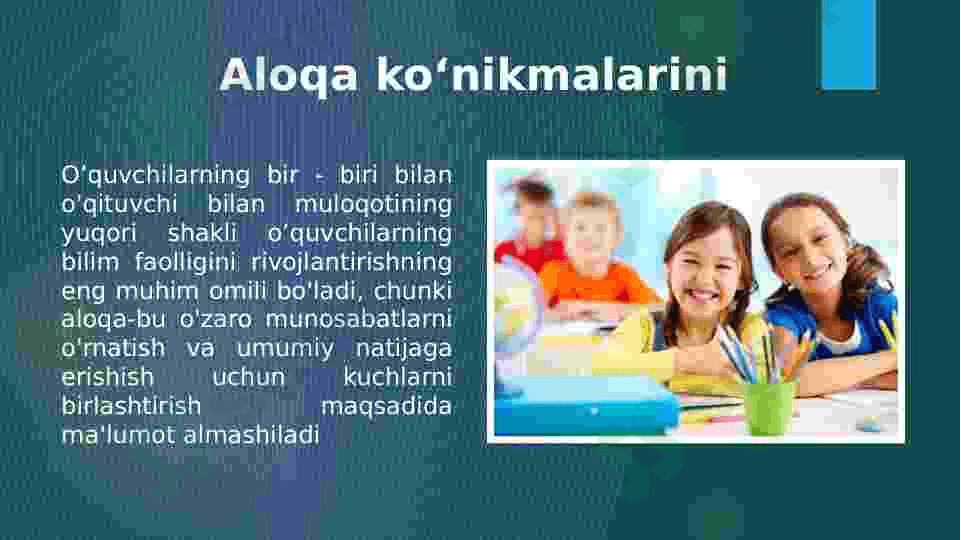 Boshlangʻich maktab yoshidagi bolalarga aloqa ko’nikmalarini shakllantirish 4