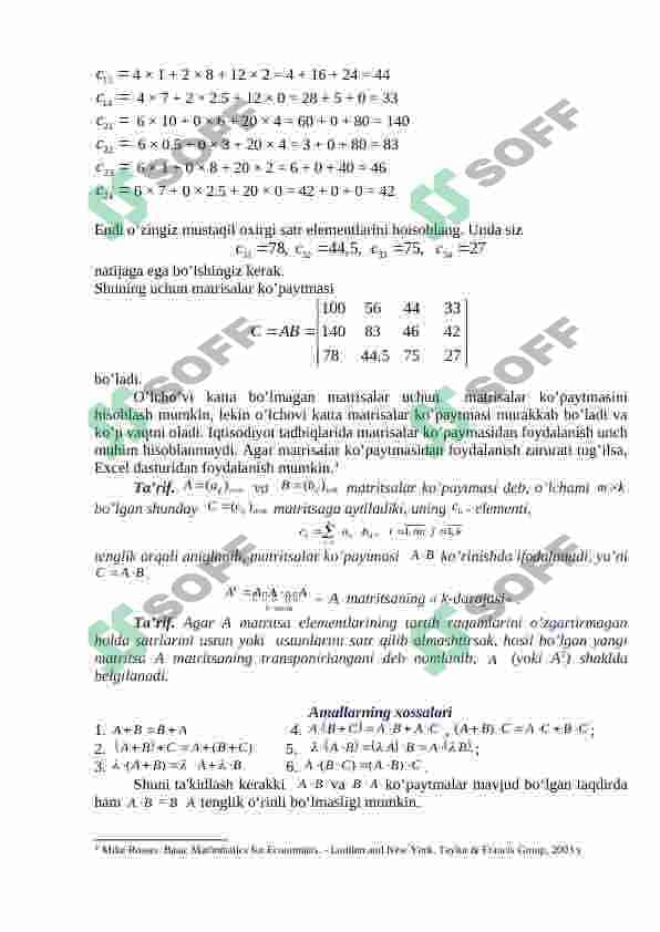 Matrisalar va ularning xossalari. Matrisalar ustida amallar. Determinantlar. Matrisaning determinanti. Minor va algebraik to'ldiruvchilar. Ixtiyoriy tartibli determinantni hisoblash. 4