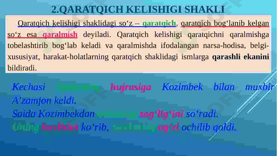Kelishik shakllari haqida umumiy tushunchalar. 4