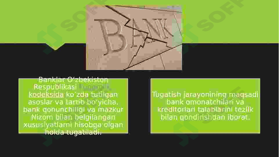 tijorat banklarini tugatish 4