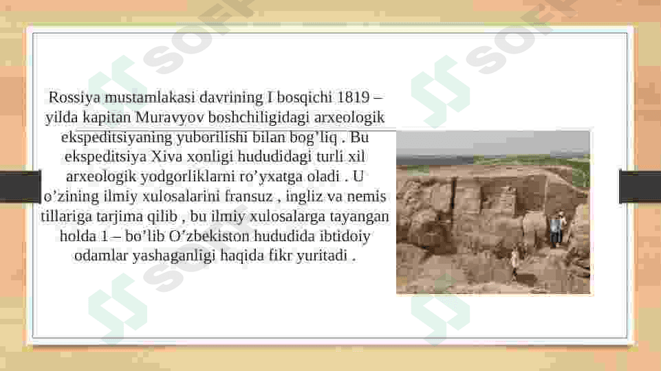 Chor Rossiyasi va sovet xukmronligi davrida O’zbekistonda arxeologiya fani 4