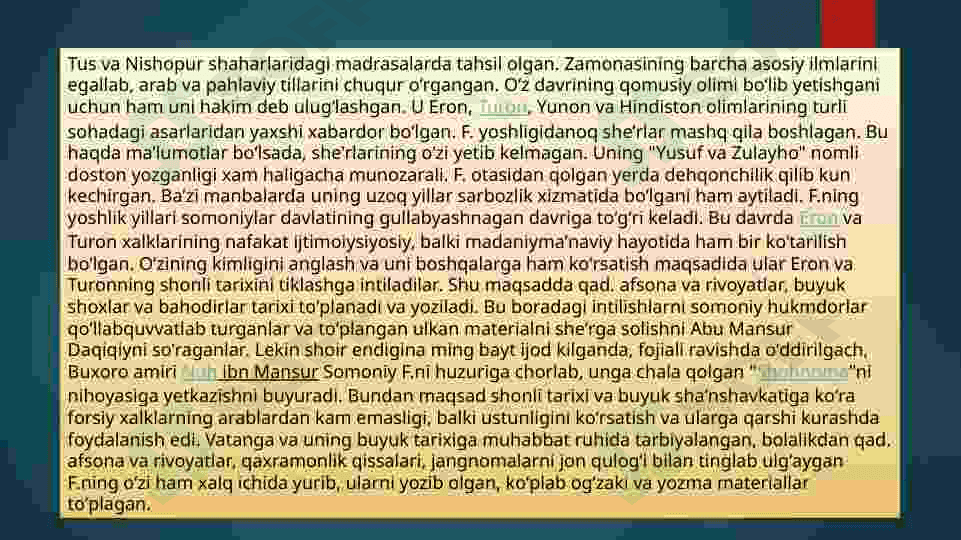 Abdulqosim Firdafsiyning hayoti va jahon adabiyoti,madaniyatiga qo’shgan buyuk xizmati 4