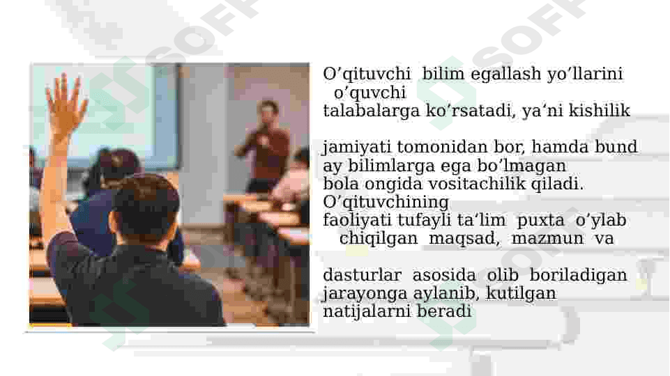 Ta'lim jarayonining mohiyati va vazifalari 4