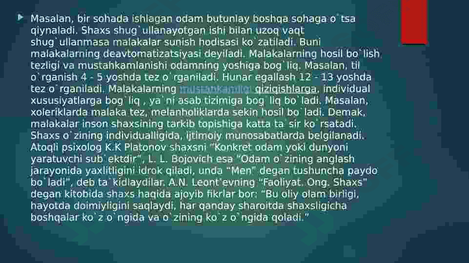 Shaxsning malaka va odatlari. 4