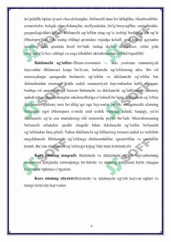 Birlamchi va ikkilamchi og’izlilar- hayvonlar evolyutsiyasining ikki yo’nalish 4