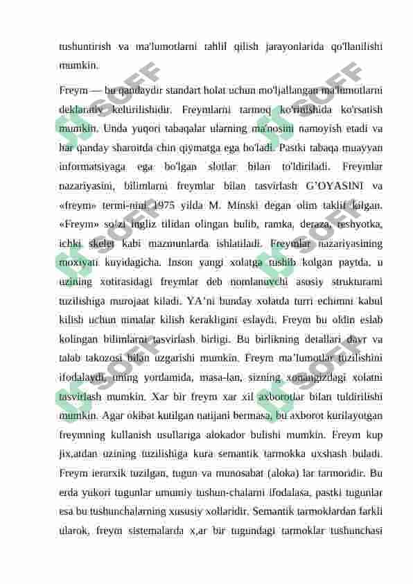 Bilimlarni tasvirlash modellari: mantiqiy, to‘rli, freymli. 4