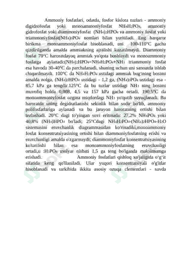 Ammoniy fosfatlari va ammofos ishlab chiqarishning fizik-kimyoviy xususiyatlari 4