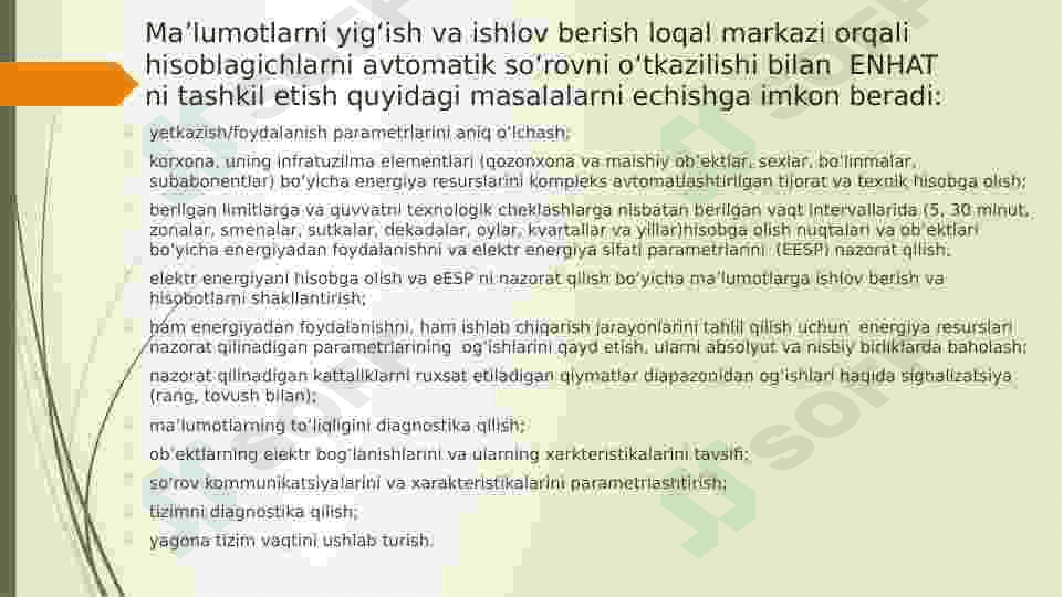 MA’LUMOTLARNI YIG‘ISh VA UNGA IShLOV BERISh ORQALI HISOBLAGIChLARDA AVTOMATIK SO‘ROV O‘TKAZILIShI BILAN  ENERGIYA NAZORATI VA HISOBINING AVTOMATLAShTIRILGAN TIZIMLARINI TAShKIL ETISH. 4