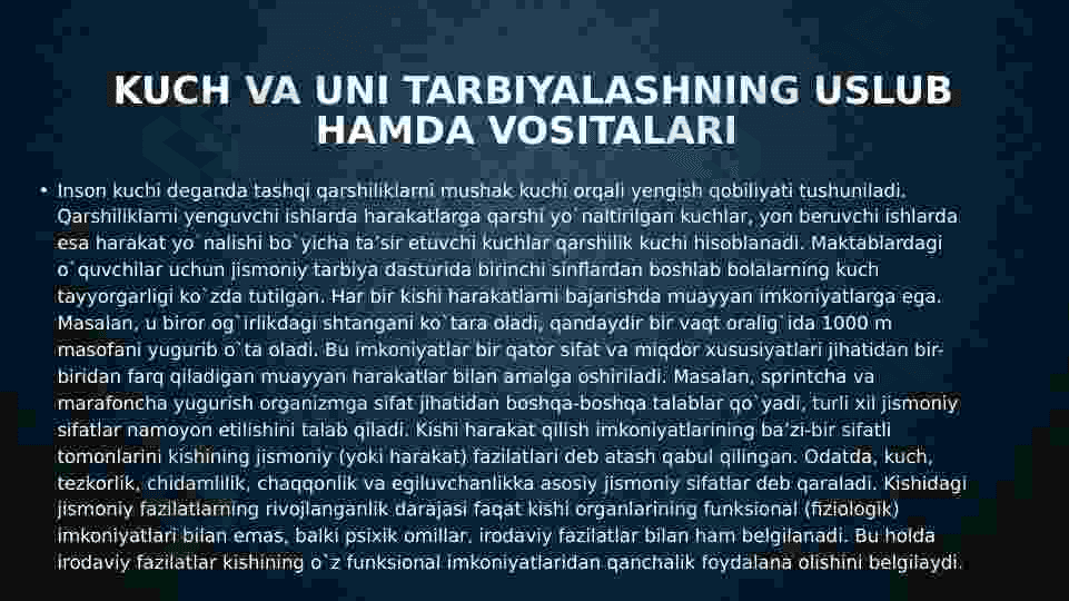 Jismoniy sifatlarni (kuch, tezkorlik, chaqqonlik , chidamlilik) tarbiyalash    	metodikasi. Slayd 4