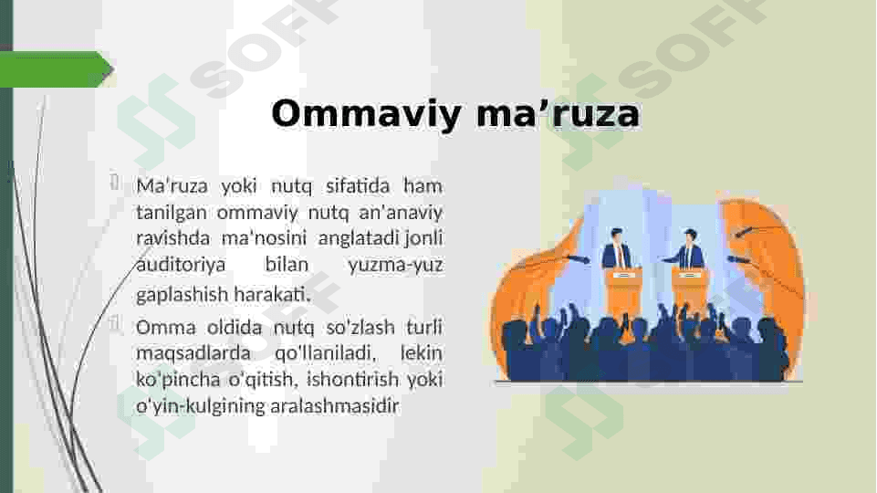 Ommaviy ma’ruzalar, notiqlik turlari 4