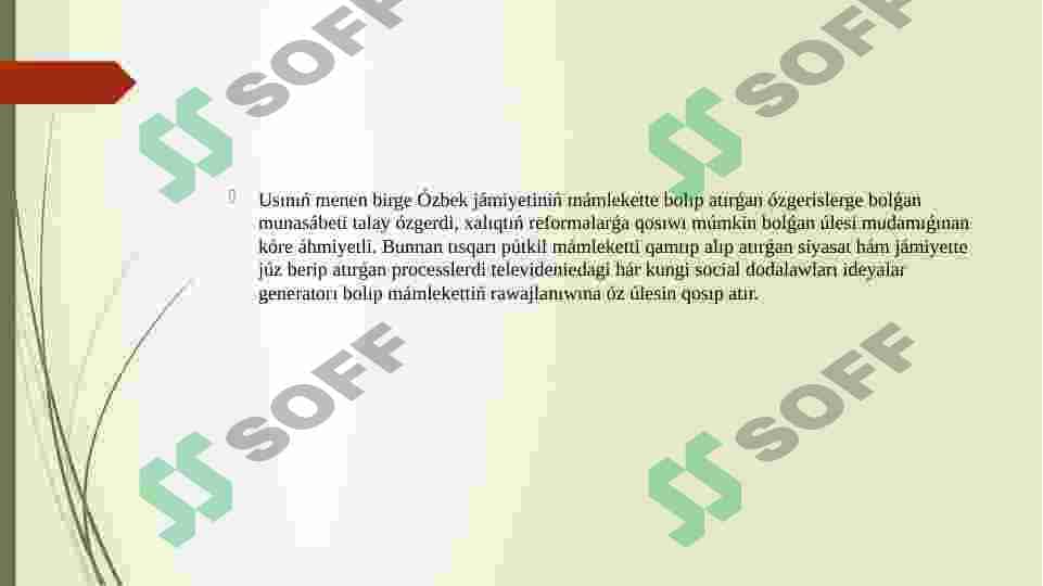 2017 jilda Ozbekistanda ken kolemli ekonomikaliq reformalar dasturin qabil etiliwi ham onin` a’himiyeti 4