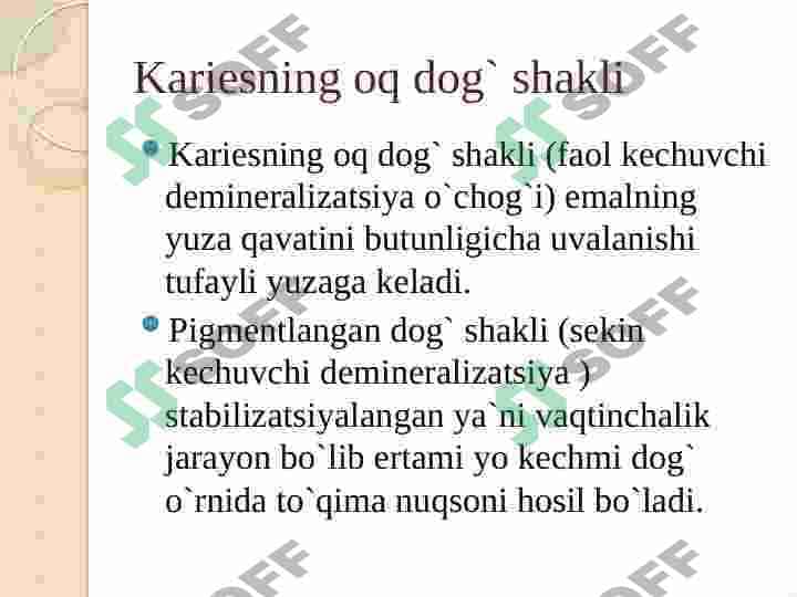 DOG’ BOSQICHIDAGI KARIES 4