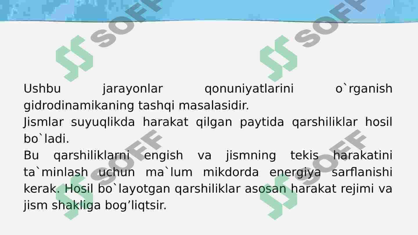 Suyuqlikda qattiq jismlarni harakati 4