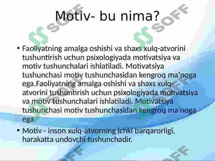 Motiv va motivatsiya va hissiyotning namoyon bo'lishi 4