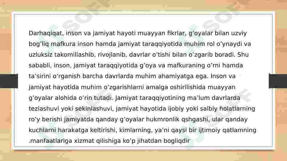 Jamiyat taraqqiyotining gʻoya va mafkuralar bilan oʻzaro bogʻliqligi 4