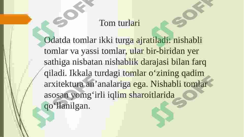 Tom turlari bir nishabli ikki nishabli tomlar 4