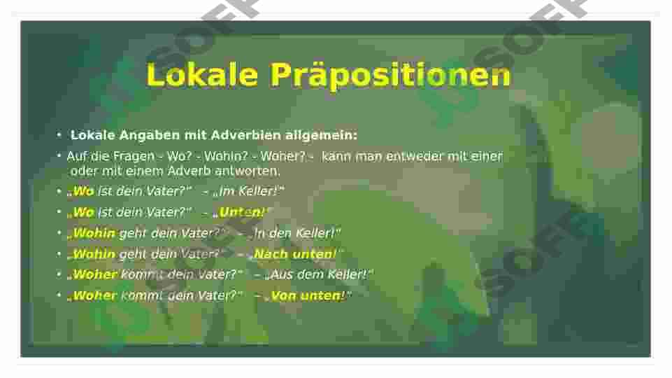 Präpositionen: LOKAL OBJEKTE  DIREKTIONAL OBJEKTE  LOKAL -ADVERBIEN 4