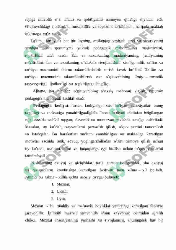 Pedagogik mahorat haqida tushuncha, uning o’qituvchi kasbiy faoliyatida tutgan o’rni va ahamiyati 4