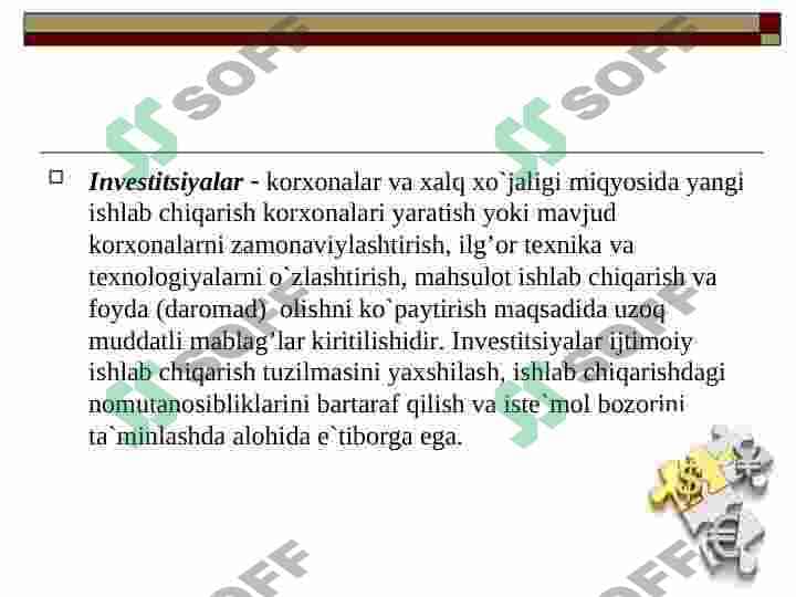 Korxonalarda investitsiyalashning asosiy manbalari va yo`nalishlari 4