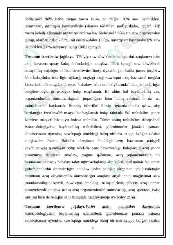 Aziq as- siniriw sisitemasi,as sindiriw fermentleri ham bezi,as siniriw ham ozlestiriw. 4