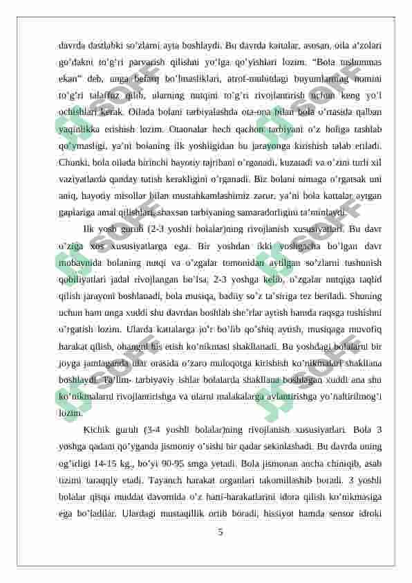 Maktabgacha yosh davrlarning o’ziga xos xususiyatlati 5