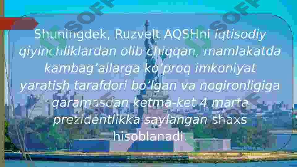 AQSH Franklin Ruzvelt davrida Yangicha yo'l siyosati 5