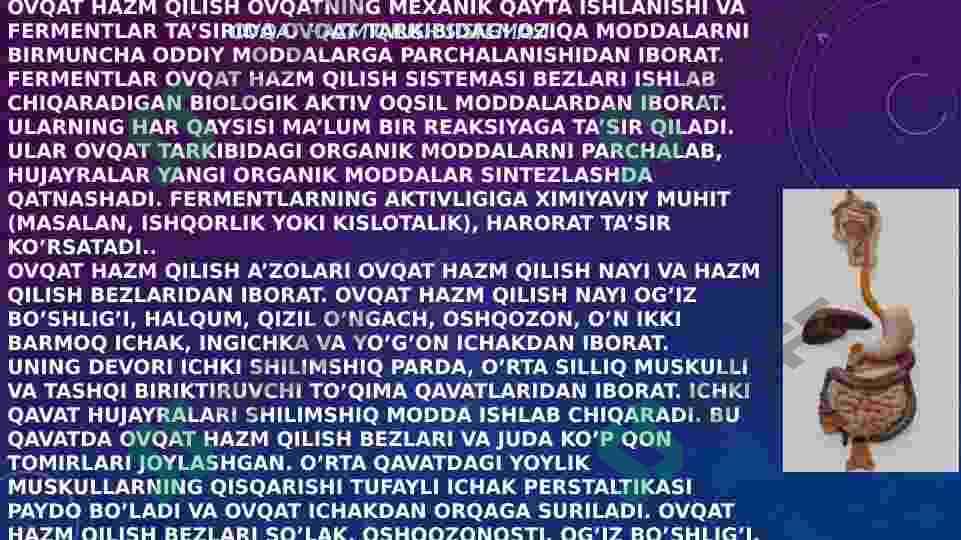 HAZM VA UNING TURLARI.OGʻIZ BOʻSHLIGʻI VA ME’DADA OVQAT HAZM BOʻLISHI .INGICHKA VA YOʻGʻON ICHAKDA OVQAT HAZM BOʻLISHI 5