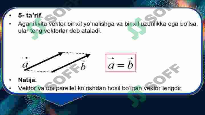 Vektor va ular ustida amallar 5