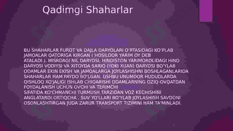 Shaharlarning vujudga kelishi va ularning davlatlarni tashkil topishidagi o‘rni. 5