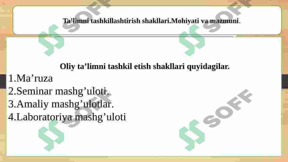 Oliy ta’limningOliy ta’limni  shakl va usullari shakl va usullari 5