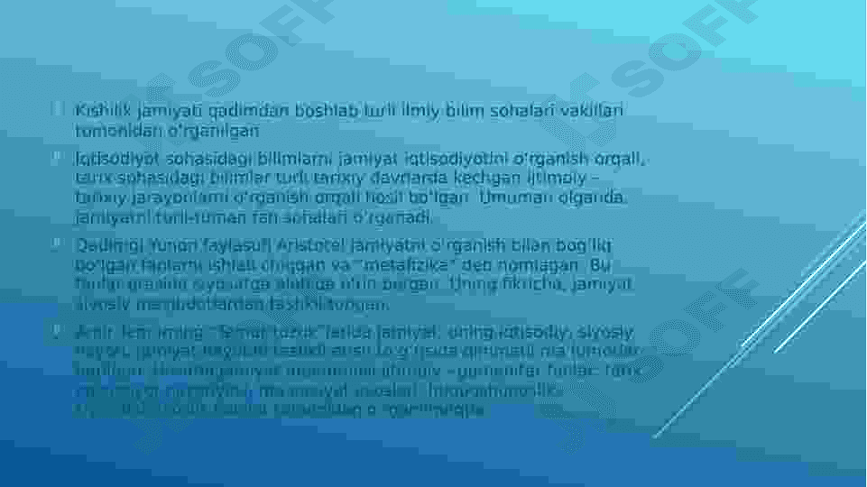Tarixiy jarayonda jamiyatning madaniy va ma’naviyqadriyatlari. Jamiyat va tarix falsafasi 5