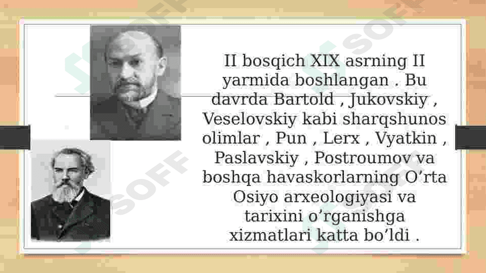Chor Rossiyasi va sovet xukmronligi davrida O’zbekistonda arxeologiya fani 5