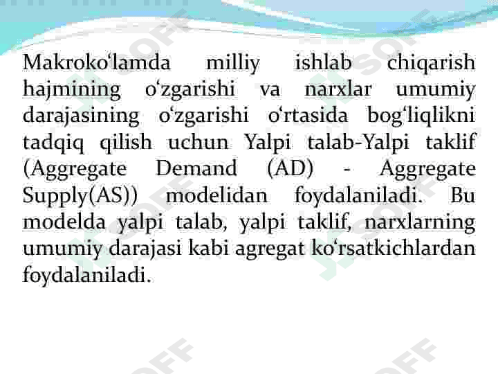 MAKROIQTISODIYOT FANIDAN TAQDIMOT Yalpi talab va Yalpi taklif 5