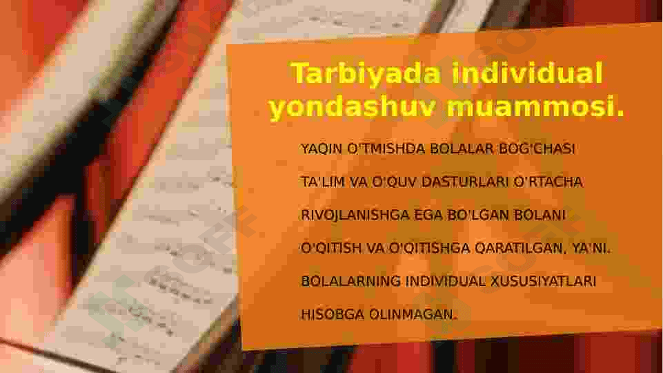 Tarbiyada individual yondashuv muammosi 5