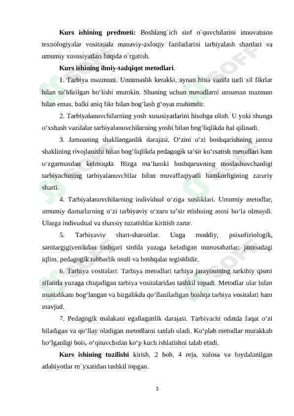 BOSHLANG'ICH SINF O'QUVCHILARINI INNOVATSIYON TEXNALOGIYALAR VOSITASIDA MA'NAVIY-AXLOQIY FAZILATLARINI TARBIYALASH YO'LLARI kurs ishi 5