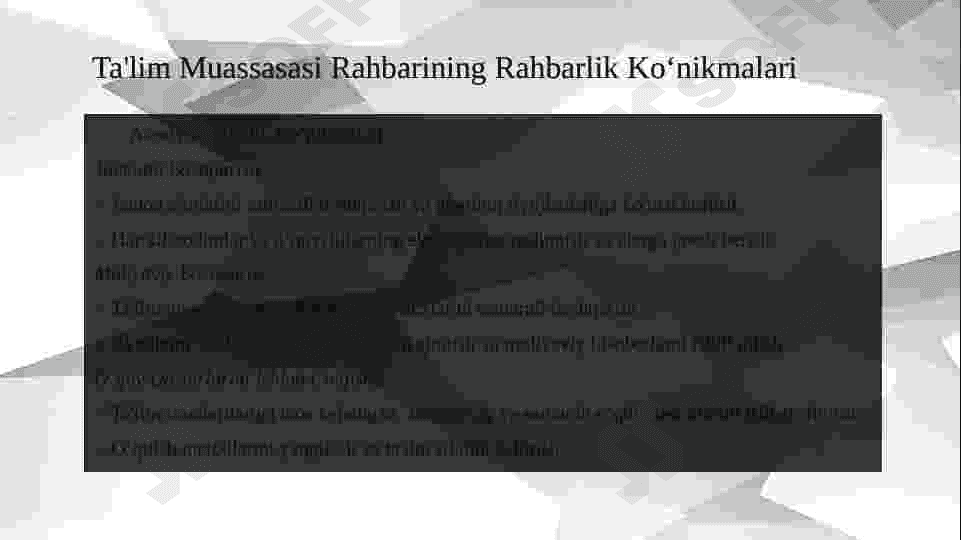 Ta’lim tizimi va uni boshqarish asoslari va ta’lim muassasasi rahbarining shaxsiy sifatlari. 5
