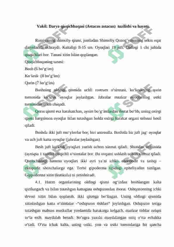 Bog'imoyoqlilar tipi. Qisqichbaqasimonlar sinfi.daryo qisqichbaqasining tashqi tuzilisi,tana bo'limlari oyoqlari,tana qoplag'ichi. 5