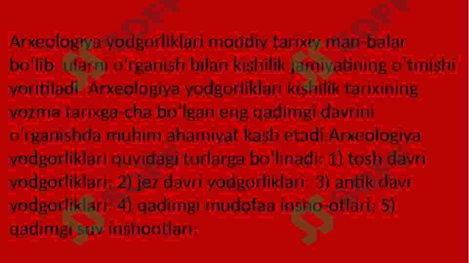 Etnomadaniyat Arxeologik yodgorliklarning oʻrni 5