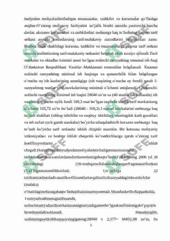 O’zbekiston Respublikasida mahnatga  haq to’lashning tarifi. DORIXONA 5