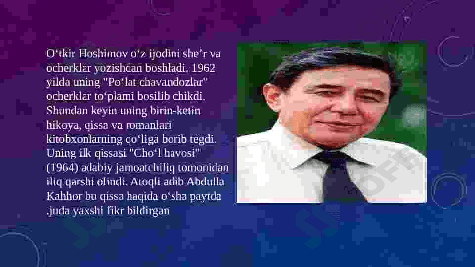O’tkir Hoshimov hayoti va ijodi. “Dunyoning ishlari” qissasi 5