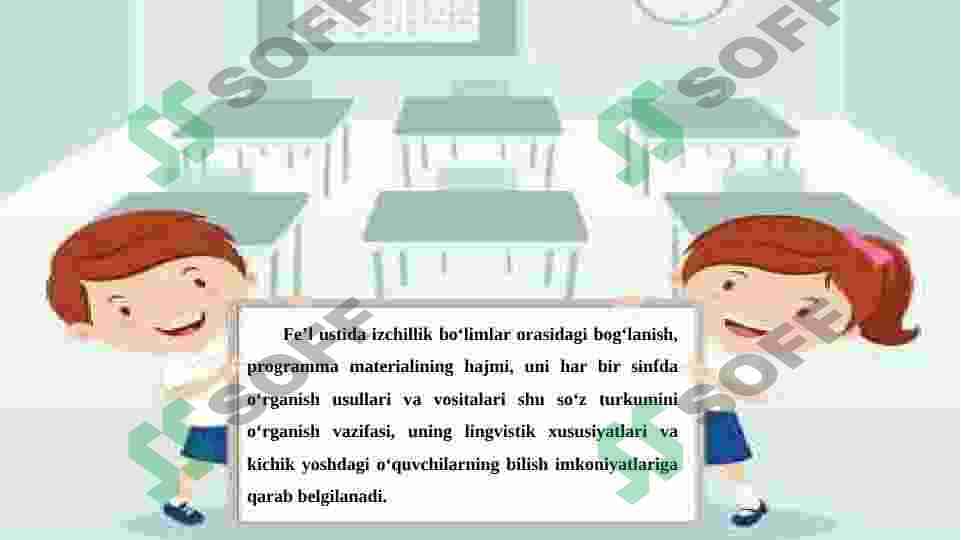 BOSHLANG’ICH SINFLAR DARSLIKLARIDA FE’L SO’Z TURKUMIGA OID MASHQLAR TASNIFI 5