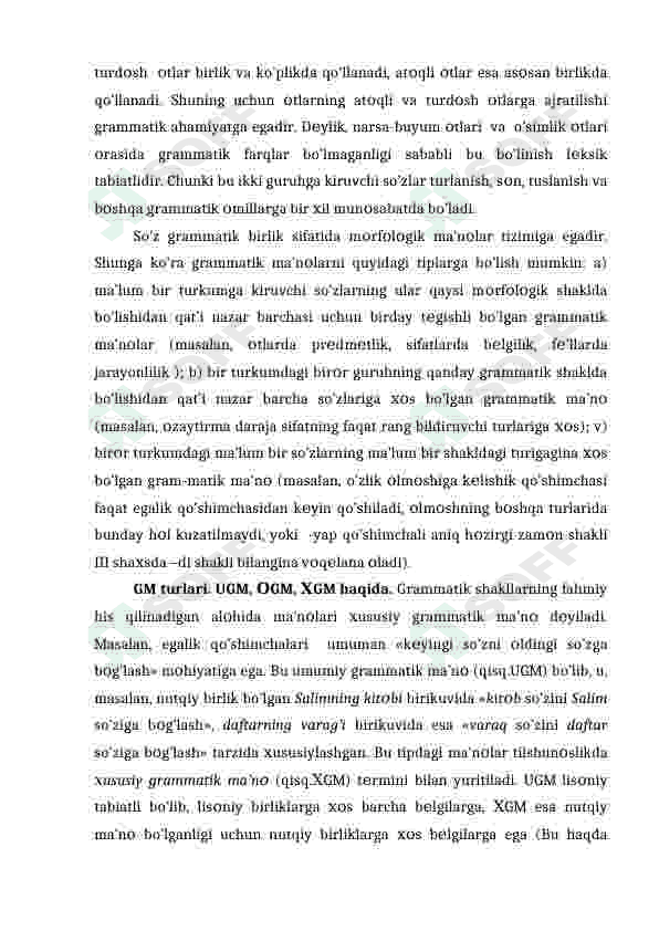 Grammatika. Grammatik ma’no va grammatik shakl. Grammatik kategoriya 5